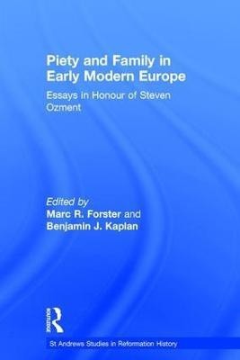 Piety and Family in Early Modern Europe(English, Hardcover, Forster Marc R.)