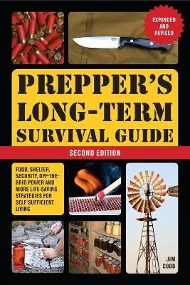 Prepper's Long-Term Survival Guide: 2nd Edition(English, Paperback, Cobb Jim)