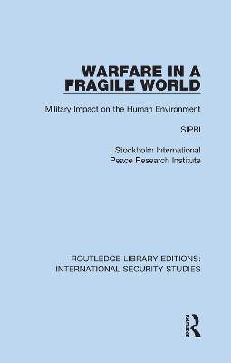 Warfare in a Fragile World(English, Hardcover, Sipri)