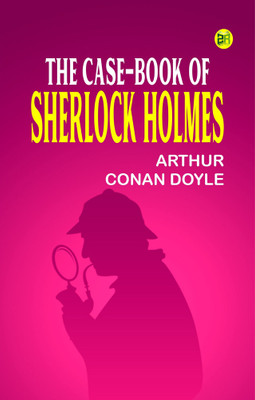 THE CASE-BOOK OF SHERLOCK HOLMES(Paperback, ARTHUR CONAN DOYLE)