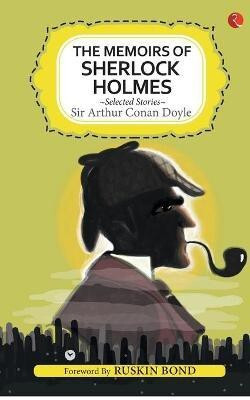 The Memoirs of Sherlock Holmes(English, Paperback, Conan Doyle Sir Arthur)