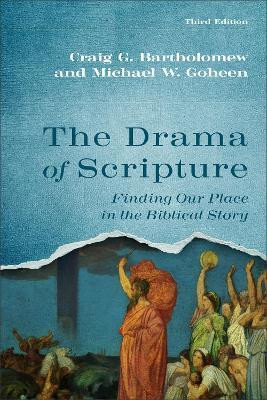 The Drama of Scripture(English, Paperback, Bartholomew Craig G.)