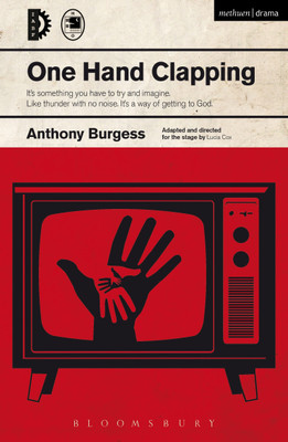 One Hand Clapping(English, Paperback, Burgess Anthony)