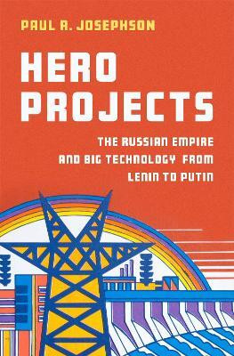 Hero Projects(English, Hardcover, Josephson Paul R.)