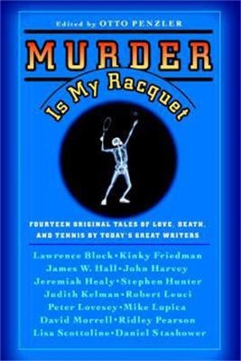 Murder Is My Racquet(English, Paperback, Penzler Otto)