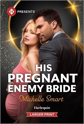 His Pregnant Enemy Bride(English, Paperback, Smart Michelle)