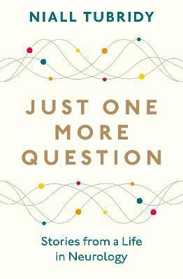 Just One More Question(English, Paperback, Tubridy Niall)
