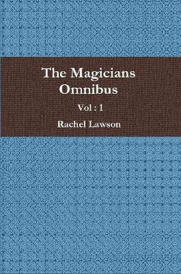 The Magicians Omnibus Vol(English, Paperback, Lawson Rachel)