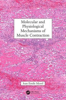 Molecular and Physiological Mechanisms of Muscle Contraction(English, Electronic book text, Morel Jean Emile)
