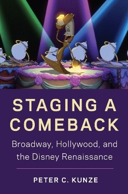 Staging a Comeback(English, Hardcover, Kunze Peter C.)