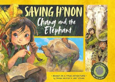 Saving H'non - Chang and the Elephant(English, Hardcover, Trang Nguyen Thi Thu)