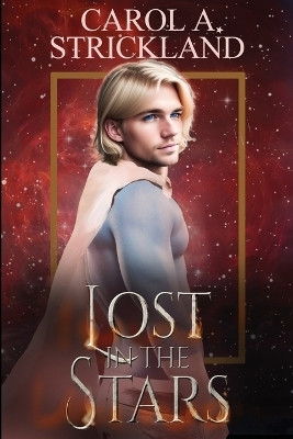 Lost in the Stars(English, Paperback, Strickland Carol A)
