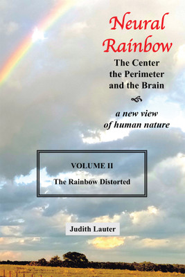 Neural Rainbow(English, Paperback, Lauter Judith)