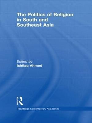 The Politics of Religion in South and Southeast Asia(English, Hardcover, unknown)