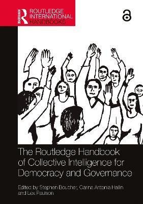 The Routledge Handbook of Collective Intelligence for Democracy and Governance(English, Paperback, unknown)