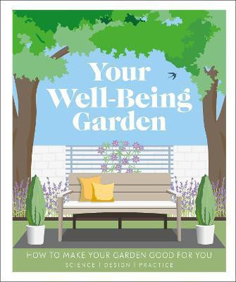 Your Well-Being Garden(English, Paperback, DK)