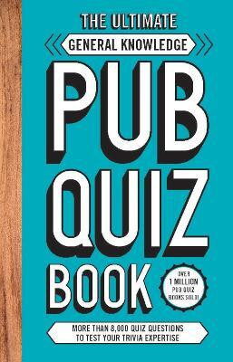 The Ultimate General Knowledge Pub Quiz Book(English, Paperback, Carlton Books)