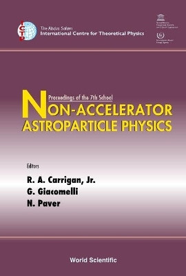 Non-accelerator Astroparticle Physics - Proceedings Of The 7th School(English, Hardcover, unknown)