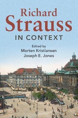 Richard Strauss in Context(English, Paperback, unknown)