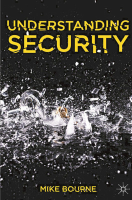 Understanding Security(English, Paperback, Bourne Mike)