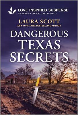 Dangerous Texas Secrets(English, Paperback, Scott Laura)