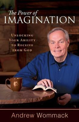 Power of Imagination, The(English, Paperback, Wommack Andrew)