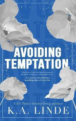 Avoiding Temptation (Special Edition Hardcover)(English, Hardcover, Linde K A)