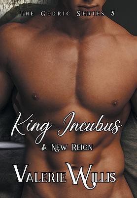 King Incubus(English, Hardcover, Willis Valerie)