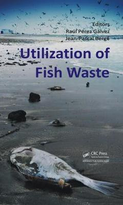 Utilization of Fish Waste(English, Electronic book text, unknown)