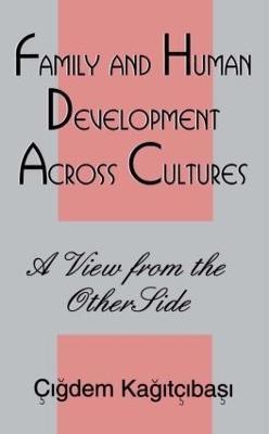 Family and Human Development Across Cultures(English, Paperback, Kagitibasi Cigdem)