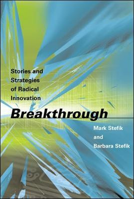 Breakthrough(English, Hardcover, Stefik Mark J.)