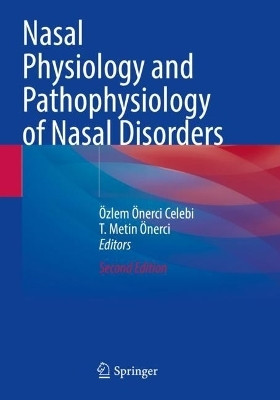 Nasal Physiology and Pathophysiology of Nasal Disorders(English, Paperback, unknown)