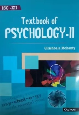 Textbook Of Psychology 2 Class 12 ISC(Paperback, GIRISHBALA MOHANTY)