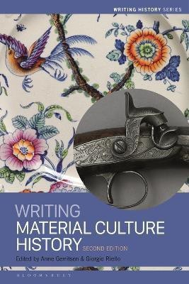 Writing Material Culture History(English, Electronic book text, unknown)