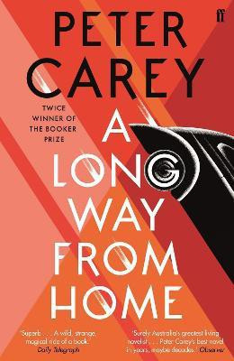 A Long Way From Home(English, Paperback, Carey Peter)