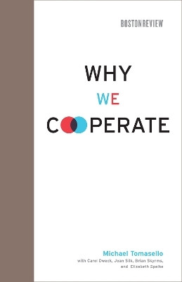Why We Cooperate(English, Hardcover, Tomasello Michael)