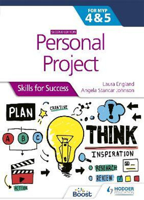 Personal Project for the IB MYP 4&5: Skills for Success Second edition(English, Paperback, England Laura)