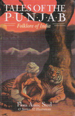 Tales of The P.U.N.J.A.B  - Folklore of India(Hardcover, Flora Annie Steel)