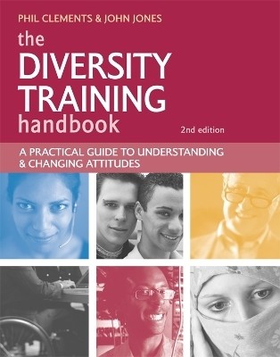 The Diversity Training Handbook(English, Paperback, Clements Phil)