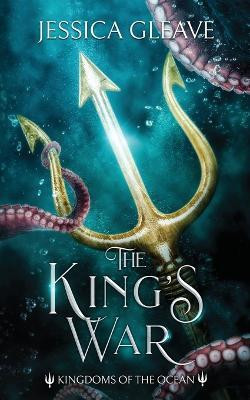 The King's War(English, Paperback, Gleave Jessica)