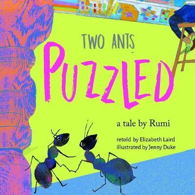 Two Ants Puzzled!(English, Paperback, Laird Elizabeth)