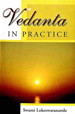 Vedanta in Practice(Paperback, Swami Lokeswarananda)
