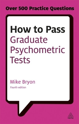 How to Pass Graduate Psychometric Tests(English, Paperback, Bryon Mike)