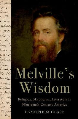 Melville's Wisdom(English, Hardcover, Schlarb Damien B.)