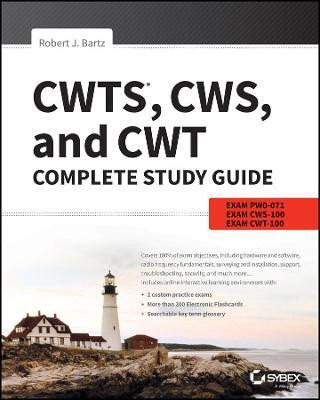 CWTS, CWS, and CWT Complete Study Guide(English, Paperback, Bartz Robert J.)