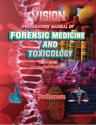 Vision Preparatory Manual of Forensic Toxicology 4th/2024(Paperback, T Sudharsan)
