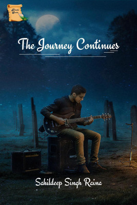 The Journey Continues(English, Paperback, Singh Sahildeep)