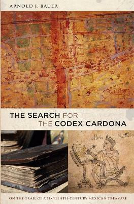 The Search for the Codex Cardona(English, Paperback, Bauer Arnold)