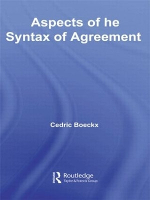 Aspects of the Syntax of Agreement(English, Hardcover, Boeckx Cedric)