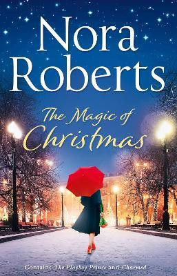 The Magic Of Christmas(English, Paperback, Roberts Nora)